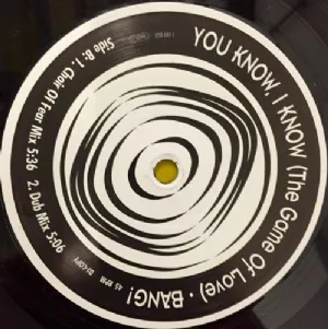 Bang! - You Know, I Know / The Game Of Love