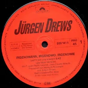 J�rgen Drews - Irgendwann, Irgendwo, Irgendwie / Sehn Wir Uns Wieder