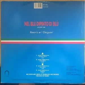 Rosario E I Giaguari - Nel Blu Dipinto Di Blu / Volare Version 1989