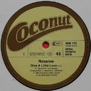 Roxanne - Give A Little Love