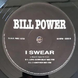 Bill Power - I Swear